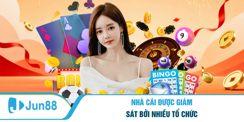 Đánh Giá Nhà Cái Jun88 Có Hợp Pháp Tại Việt Nam Không 5 Nhà cái được giám sát bởi nhiều tổ chức