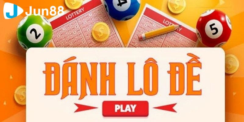Cách ghi lô đề casino Jun88 đơn giản và dễ hiểu nhất 5 a1 2
